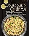 Couscous & Quinoa...