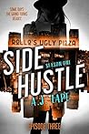 Side Hustle: Season One, Episode 3 (A Darcy Walker Side Hustle Mystery: Season One, #3)