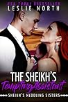 The Sheikh's Tempting Assistant by Leslie North