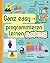 Ganz easy programmieren lernen: Scratch