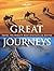 Great Journeys: Travel the ...