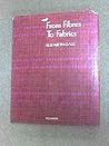 From fibres to fabrics
