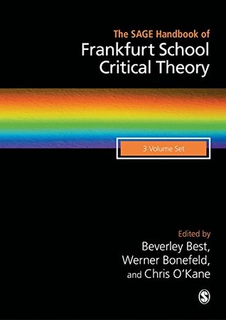 The SAGE Handbook of Frankfurt School Critical Theory (Kindle Edition)