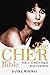 The Cher Bible, Vol. 1: Ess...
