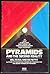 Pyramids and the Second Reality