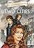 A Tale of Two Cities