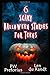 6 Scary Halloween Stories f...