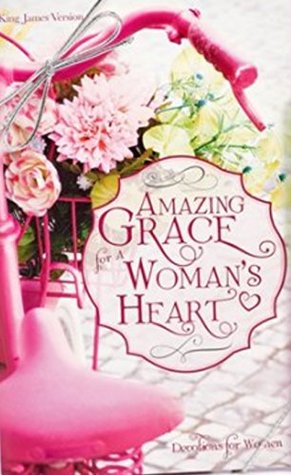 Amazing Grace for a Woman's Heart (Paperback)