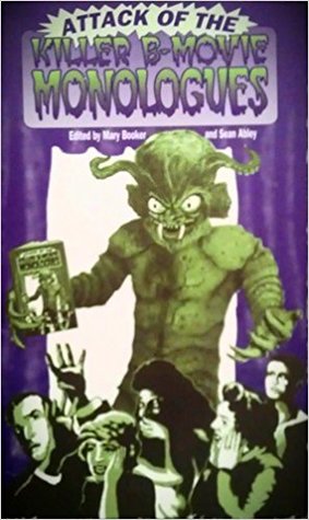 Attack of the Killer B-Movie Monologues