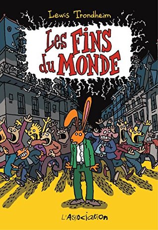 Les fins du monde (French Edition)