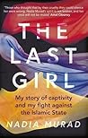 The Last Girl: My...