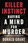 Killer Instinct: Having A Mind for Murder