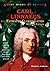 Carl Linnaeus: Father of Cl...