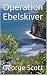 Operation Ebelskiver
