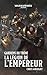 La Légion de l'Empereur (Watchers of the Throne #1)