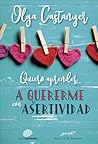 Quiero aprender a quererme con asertividad
