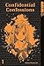 Confidential Confessions Sa...