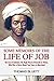 Some Memoirs of the Life of Job, the Son of Solomon, the High... by Thomas Bluett