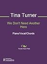 We Don't Need Another Hero Sheet Music