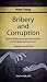 Bribery and Corruption: Biblical Reflections and Case Studies for the Marketplace in Asia