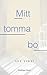 Mitt tomma bo