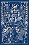 Book cover for Fierce Fairytales: A perfect feminist gift book