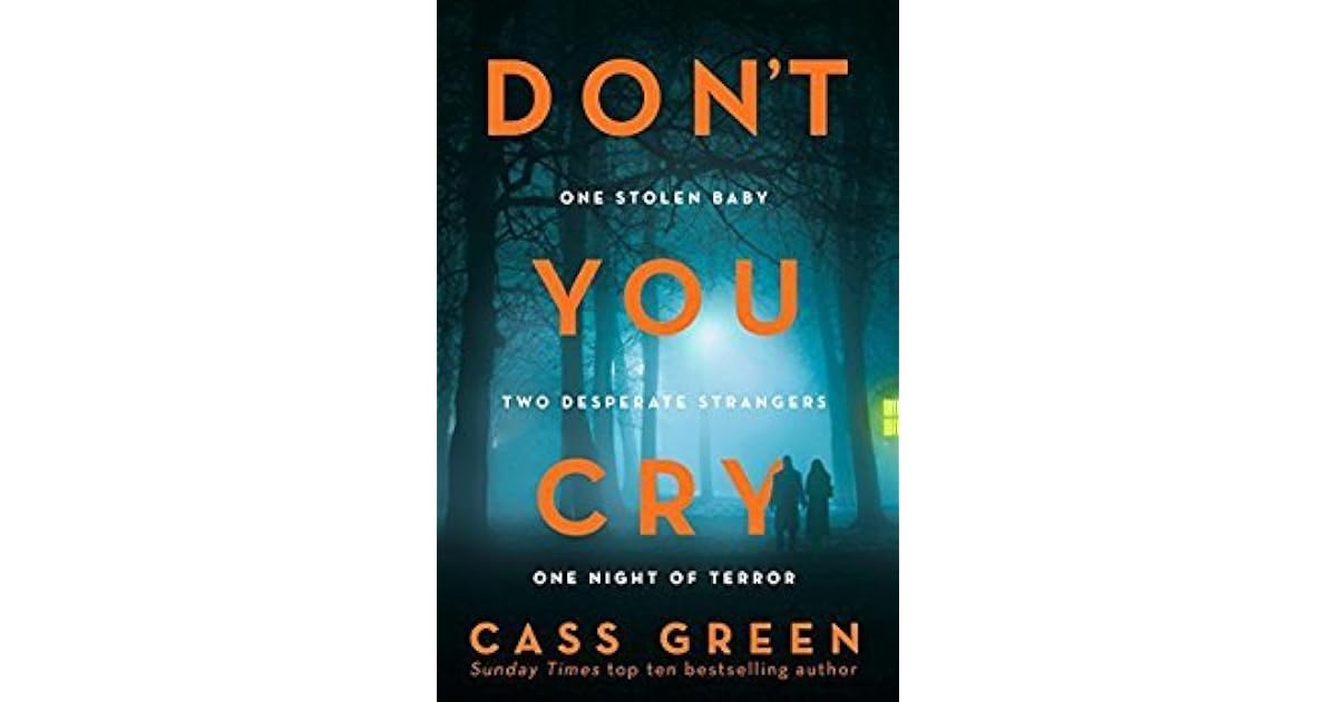 Rylee Smith’s review of Don’t You Cry