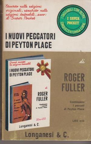 I nuovi peccatori di Peyton Place: Continuano i peccati di Peyton Place (Paperback)