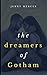 The Dreamers of Gotham