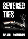 Severed Ties: A N...