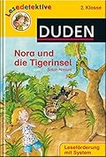 Lesedetektive 2. Klasse: Nora und die Tigerinsel