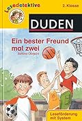 Lesedetektive 2. Klasse: Ein bester Freund mal zwei