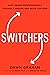 Switchers: How Smart Profes...