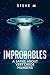 IMPROBABLES: a satire about...