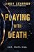 Playing With Death (FBI Agent Rose Blake)