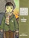 Little White Duck by Na Liu