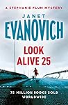 Look Alive 25 by Janet Evanovich