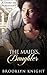 The Maid's Daughter (Forbidden Love Book 1)