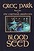 Blood Seed: Earthsoul Proph...
