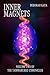 Inner Magnets: A Quantum Fi...