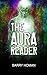 THE AURA READER (Simon Tayl...