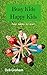 Busy Kids, Happy Kids: Four...