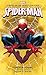 Spider-Man: Forever Young: A Novel of the Marvel Universe (Novels of the Marvel Universe Book 6)