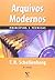 Arquivos modernos: princípios e técnicas