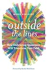 Book cover for Outside the Lines: How Embracing Queerness Will Transform Your Faith