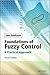 Foundations of Fuzzy Control: A Practical Approach