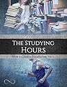 The Studying Hours by Sara Ney