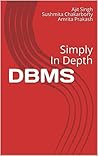 DBMS: Simply In Depth