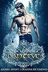 An Alpha's Captive: A Brandt Wolf Pack