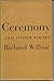Ceremony and Other Poems